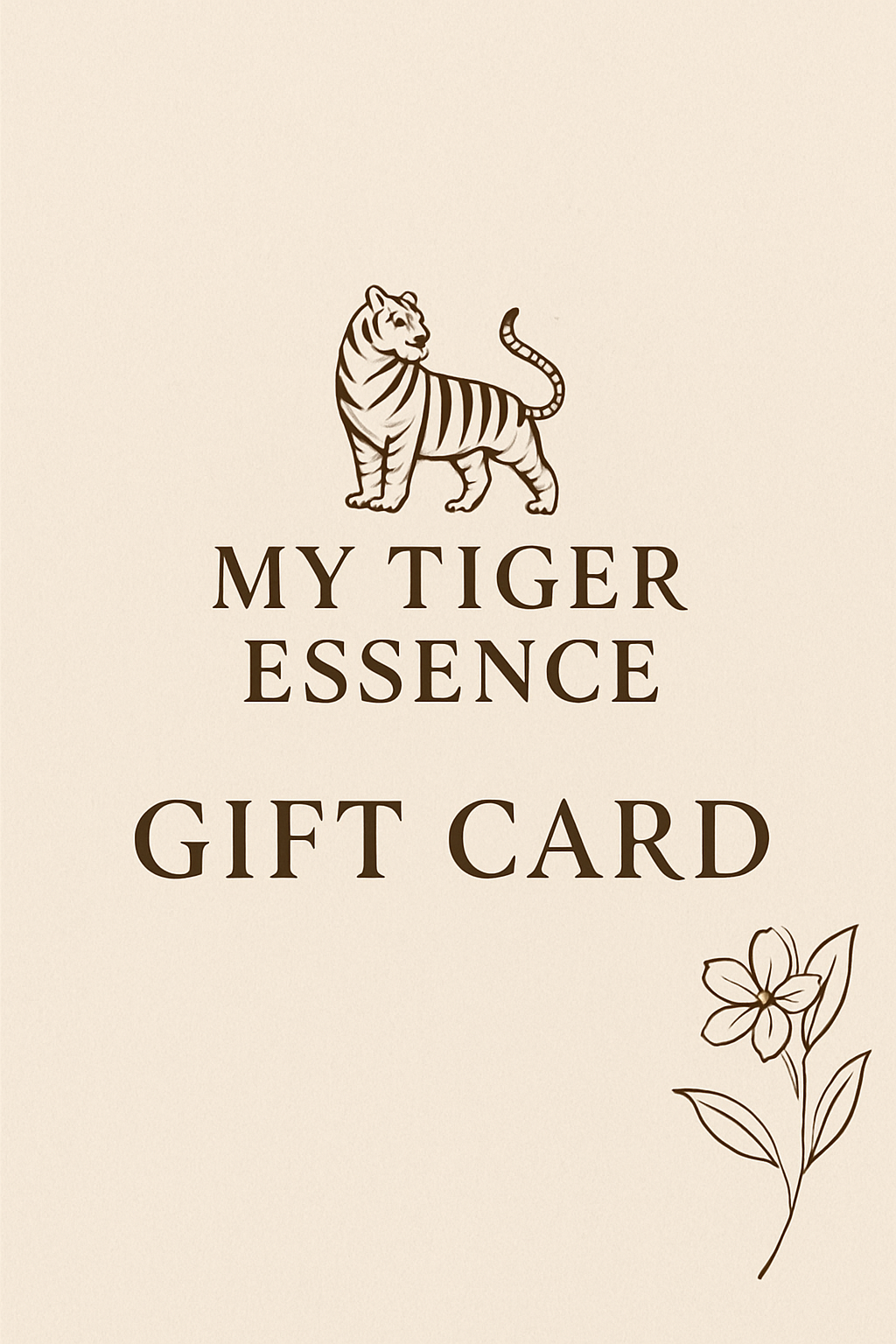 My Tiger Essence Gift Card